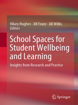 cover image of School Spaces for Student Wellbeing and Learning